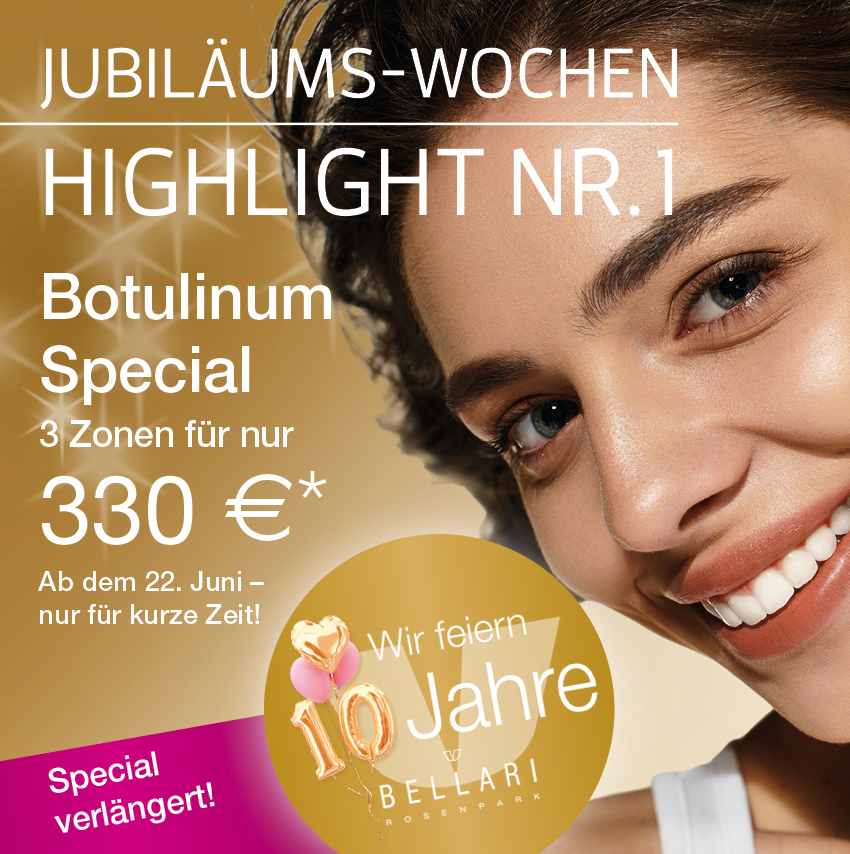 BELLARI Jubiläumswochen Highlight Nr. 1 Botulinum Special verlängert